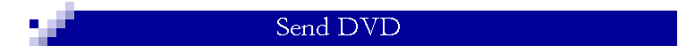 Send DVD